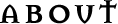 ABOUT